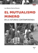 Portada del libro El mutualismo minero en la Asturias contemporánea