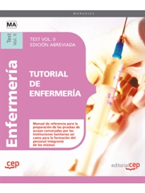 Books Frontpage Tutorial de Enfermería. Test Vol. II  Edición Abreviada en Blanco y Negro