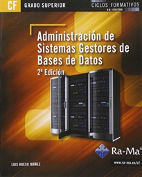 Books Frontpage Administración de sistemas gestores de bases de datos. 2ª edición (grado superior)