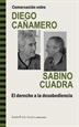 Front pageConversación entre DIEGO CAÑAMERO y SABINO CUADRA. El derecho a la desobediencia