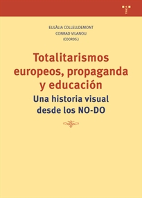 Books Frontpage Totalitarismos europeos, propaganda y educación