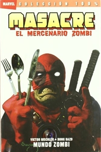 Books Frontpage Masacre, El mercenario zombie 2