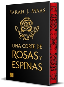 Books Frontpage Una corte de rosas y espinas. Edición especial