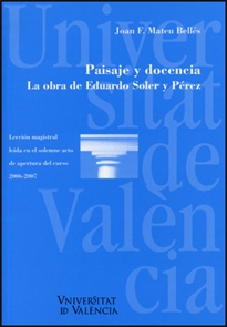 Books Frontpage Paisaje y docencia. La obra de Eduardo Soler y Pérez