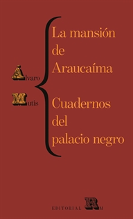 Books Frontpage La mansión de Araucaíma. Cuadernos del palacio negro