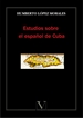 Front pageEstudios sobre el español de Cuba