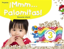 Books Frontpage ¡Mmm... Palomitas! Educación Infantil 3 años. Segundo trimestre