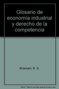 Books Frontpage Glosario de economía industrial y derecho de la competencia