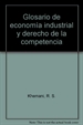 Front pageGlosario de economía industrial y derecho de la competencia