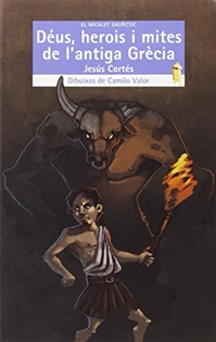 Books Frontpage Déus, herois i mites de l'antiga Grècia