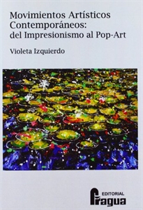 Books Frontpage Movimientos artísticos contemporáneos: del impresionismo al pop-art
