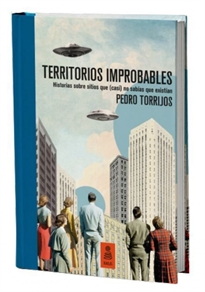 Books Frontpage Territorios improbables (edición de lujo, numerada y limitada)
