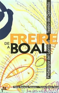 Books Frontpage De Freire a Boal: pedagogía del oprimido. Teatro del oprimido