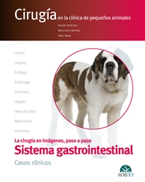 Books Frontpage Cirugía en la clínica de pequeños animales. El aparato digestivo. CASOS CLÍNICOS