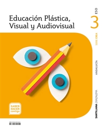 Books Frontpage Educación Plástica, Visual Y Audiovisual Serie Crea 3 Eso Saber Hacer Contigo