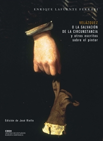 Books Frontpage Velázquez o la salvación de la circunstancia y otros escritos sobre el pintor