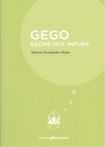Books Frontpage Gego. Geometría Impura