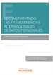 Front pageDeconstruyendo las transferencias internacionales de datos personales (Papel + e-book)