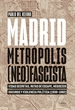 Front pageMadrid, metrópolis (neo)fascista