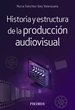 Front pageHistoria y estructura de la producción audiovisual