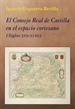 Front pageEl Consejo Real de Castilla en el espacio cortesano