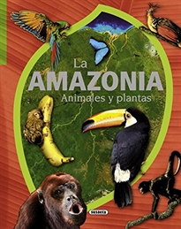 Books Frontpage La Amazonia. Animales y plantas