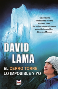Books Frontpage David Lama. El Cerro Torre, lo imposible y yo