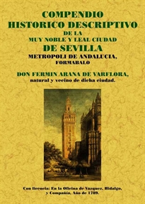 Books Frontpage Sevilla. Compendio histórico de la muy noble y leal ciudad