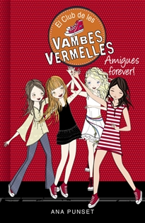 Books Frontpage El Club de les Vambes Vermelles 2 - Amigues forever!