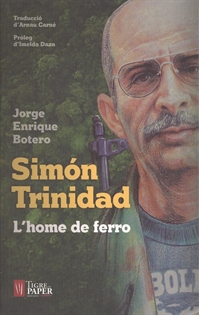 Books Frontpage Simón Trinidad. L'home de ferro