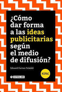 Books Frontpage ¿Cómo dar forma a las ideas publicitarias según el medio de difusión?