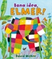 Front pageL'Elmer. Un conte - Bona idea, Elmer!