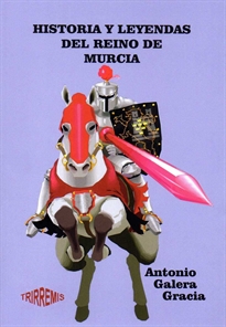 Books Frontpage Historias y leyendas del reino de Murcia