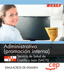 Books Frontpage Administrativo (promoción interna). Servicio de Salud de Castilla y León (SACYL). Simulacros de examen