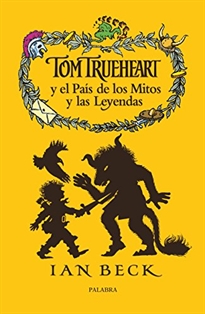 Books Frontpage Tom Trueheart y el país de los mitos y las leyendas