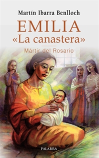 Books Frontpage Emilia «La canastera», Mártir del Rosario