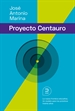 Portada del libro El proyecto Centauro: La nueva frontera educativa