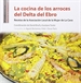 Front pageLa cocina de los arroces del Delta del Ebro