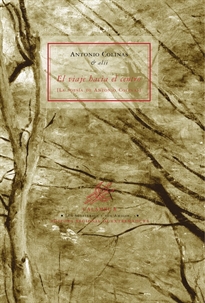 Books Frontpage El viaje hacia el centro: la poesía de Antonio Colinas