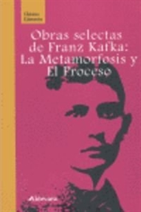 Books Frontpage Obras selectas de Franz Kafka: La metamorfosis y El proceso