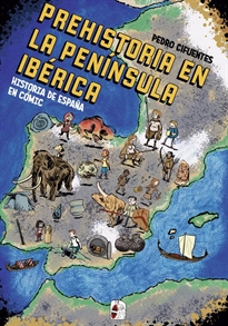 Books Frontpage Historia del España en cómic. La prehistoria en la península ibérica
