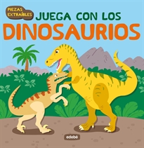 Books Frontpage Juega con los dinosaurios: libro con piezas de cartón extraíbles
