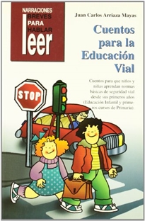Books Frontpage Cuentos para la educación vial. Para aprender normas básicas de seguridad vial