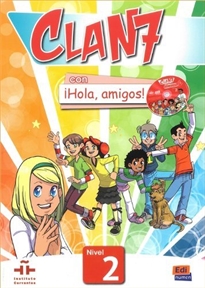 Books Frontpage Clan 7 con ¡Hola, amigos! 2 Libro alumno