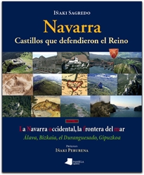 Books Frontpage Navarra. Castillos que defendieron el Reino -tomo III-