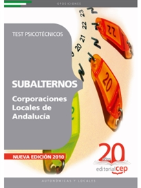 Books Frontpage Subalternos de Corporaciones Locales de Andalucía. Test Psicotécnicos