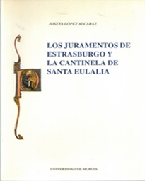 Books Frontpage Los Juramentos de Estrasburgo y la Cantinela de Santa Eulalia