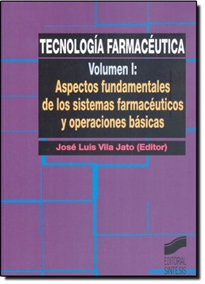 Books Frontpage Aspectos fundamentales de los sistemas farmacéuticos y operaciones básicas