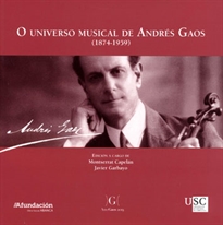Books Frontpage O universo musical de Andrés Gaos (1874-1959)
