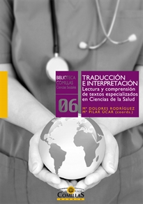 Books Frontpage Traducción e interpretación. Lectura y comprensión de textos especializados en Ciencias de la Salud